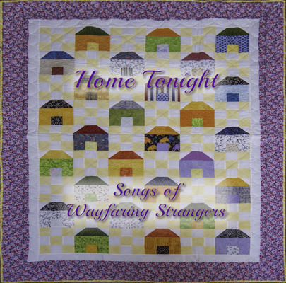 Songs of Wayfaring Strangers (Revised)