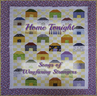 Songs of Wayfaring Strangers (Revised)