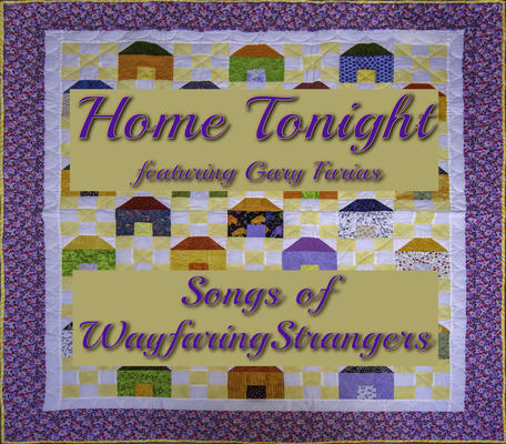 Songs of Wayfaring Strangers