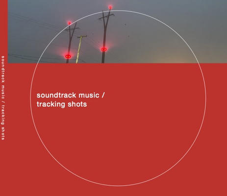 Soundtrack Music: Tracking Shots