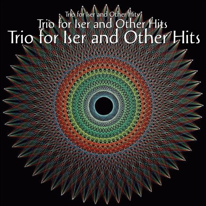 Trio for Iser and Other Hits front cover